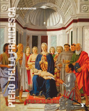 Piero Della Francesca et la Perspective - Les Grands Maitres de l'Art Books