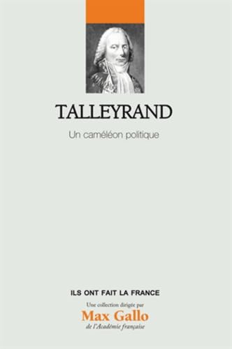 Talleyrand - Volume 24. Un caméléon politique book