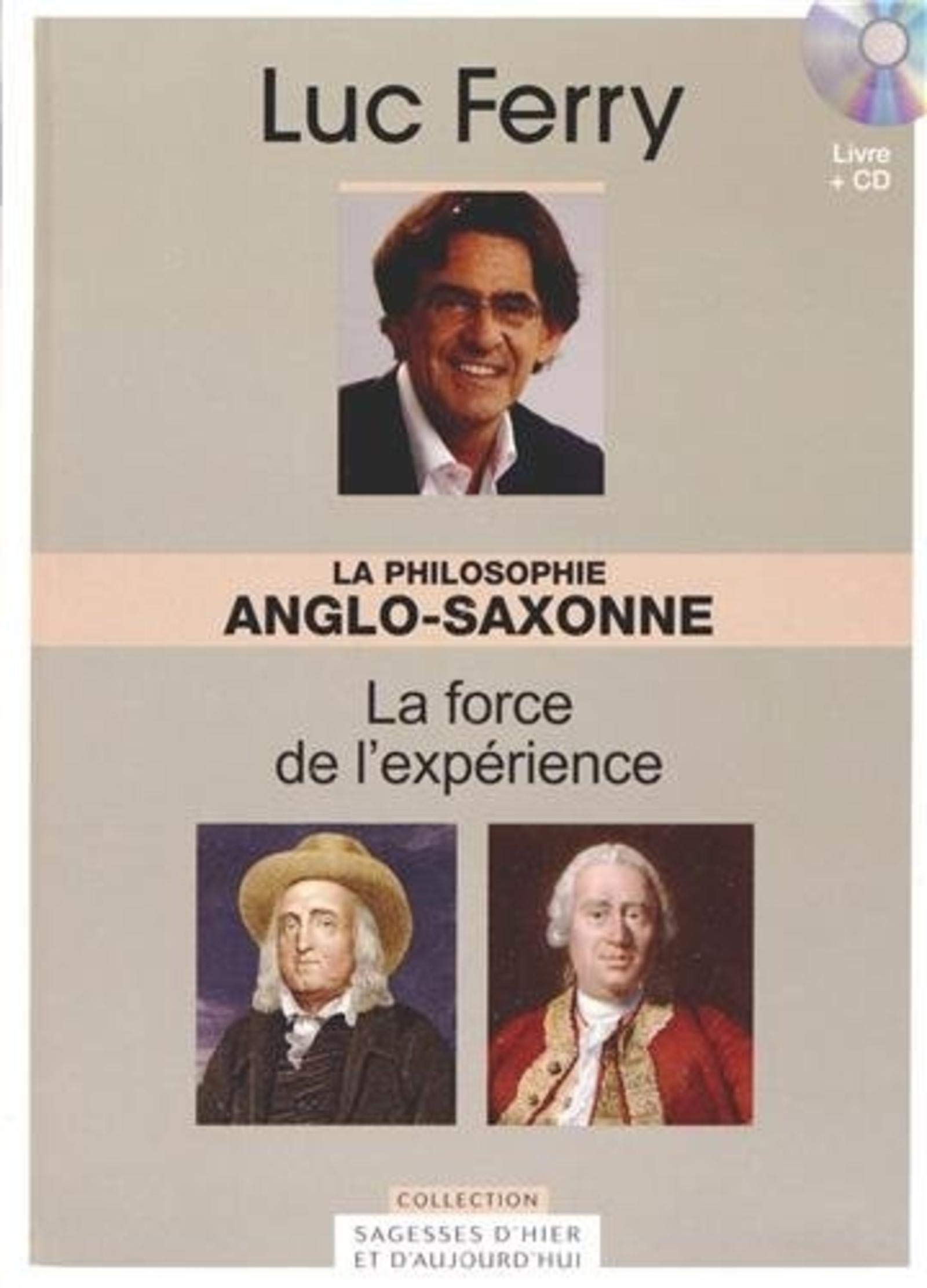 La philosophie anglo-saxonne - Vol. 9 - La force de l'expérience. Avec Cd-Rom. book