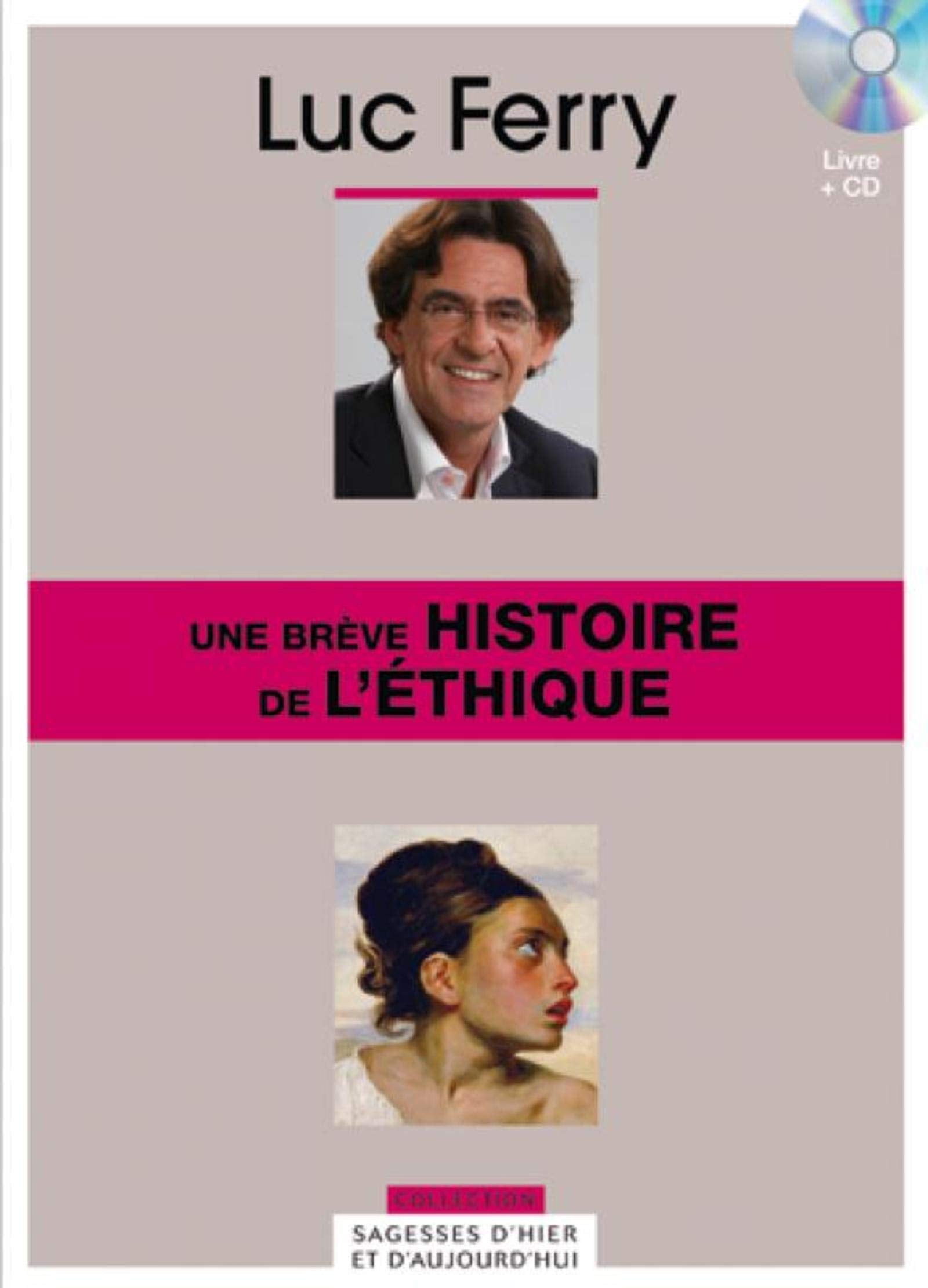 Une brève histoire de l'éthique, tome 24 (CD Inlcus) book