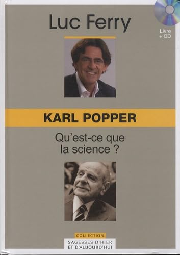 Karl Popper, Volume 25 : Qu'est-ce que la science ? (CD Inlcus) book