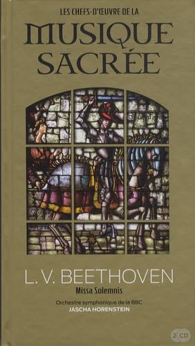 L.V. Beethoven : Missa Solemnis - orchestre symphonique de la bbc - Jascha Horenstein. Volume 4 book