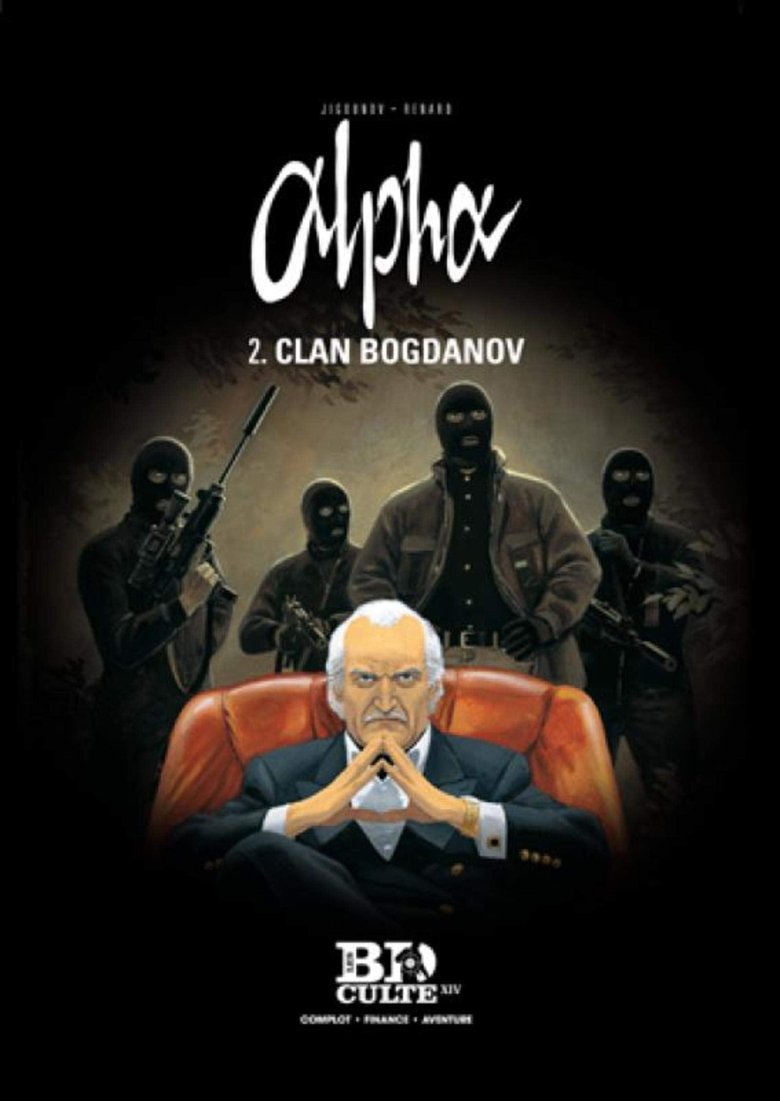 Alpha - T.2 : Clan Bogdanov - Volume 14 book