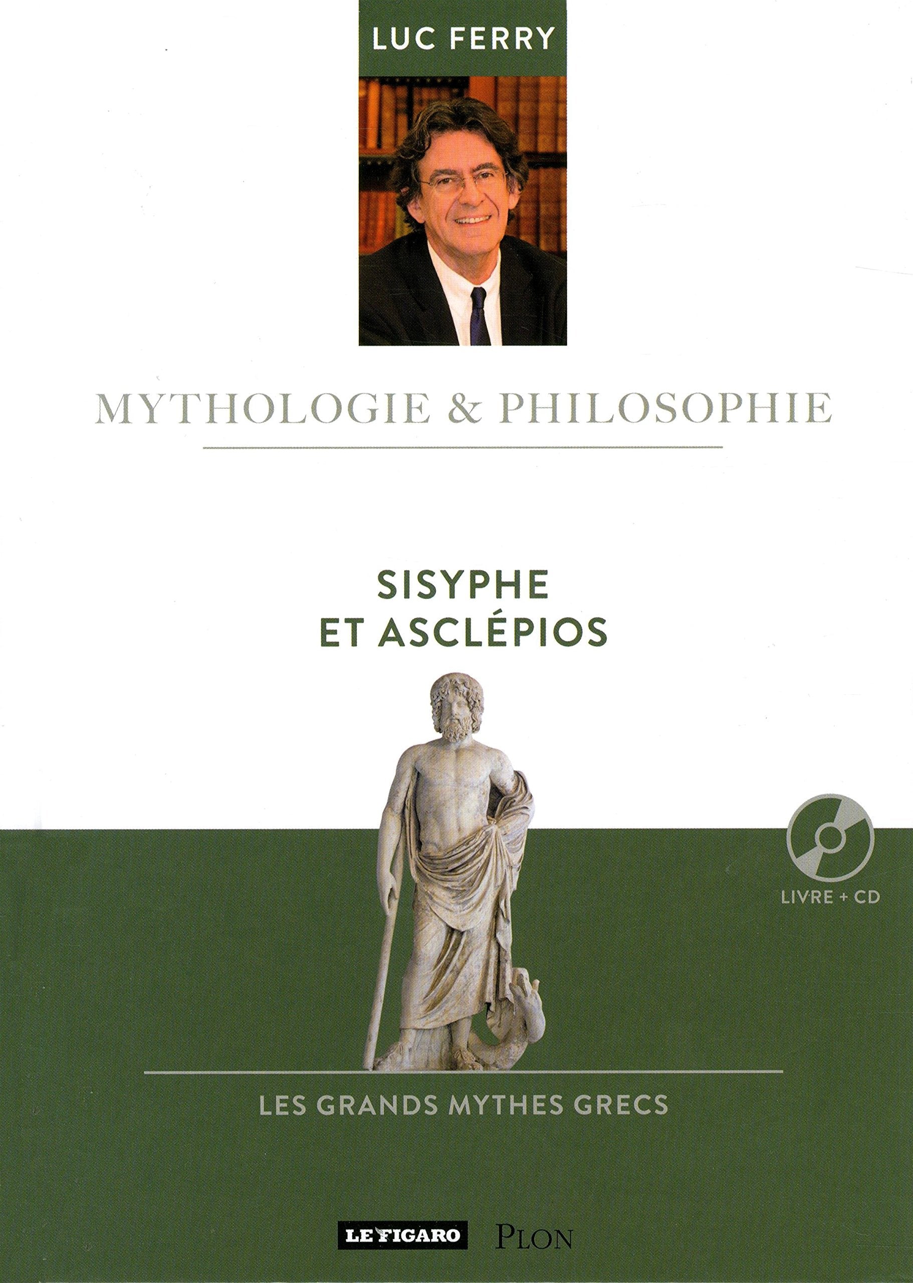 Sysiphe et Asclépios: Les mythes de la mort (16) book