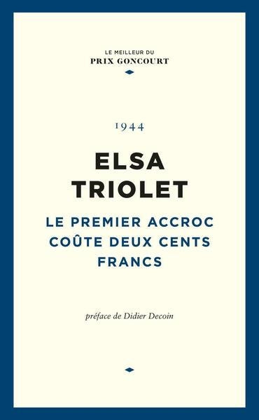Le premier accroc coûte deux cents francs book