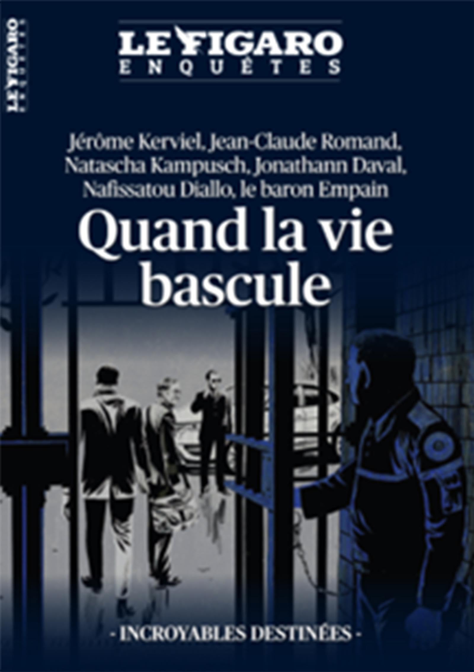 Quand la vie bascule: Incroyables destinées book