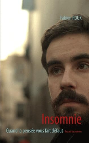 Insomnie: Quand la pensée vous fait défaut book