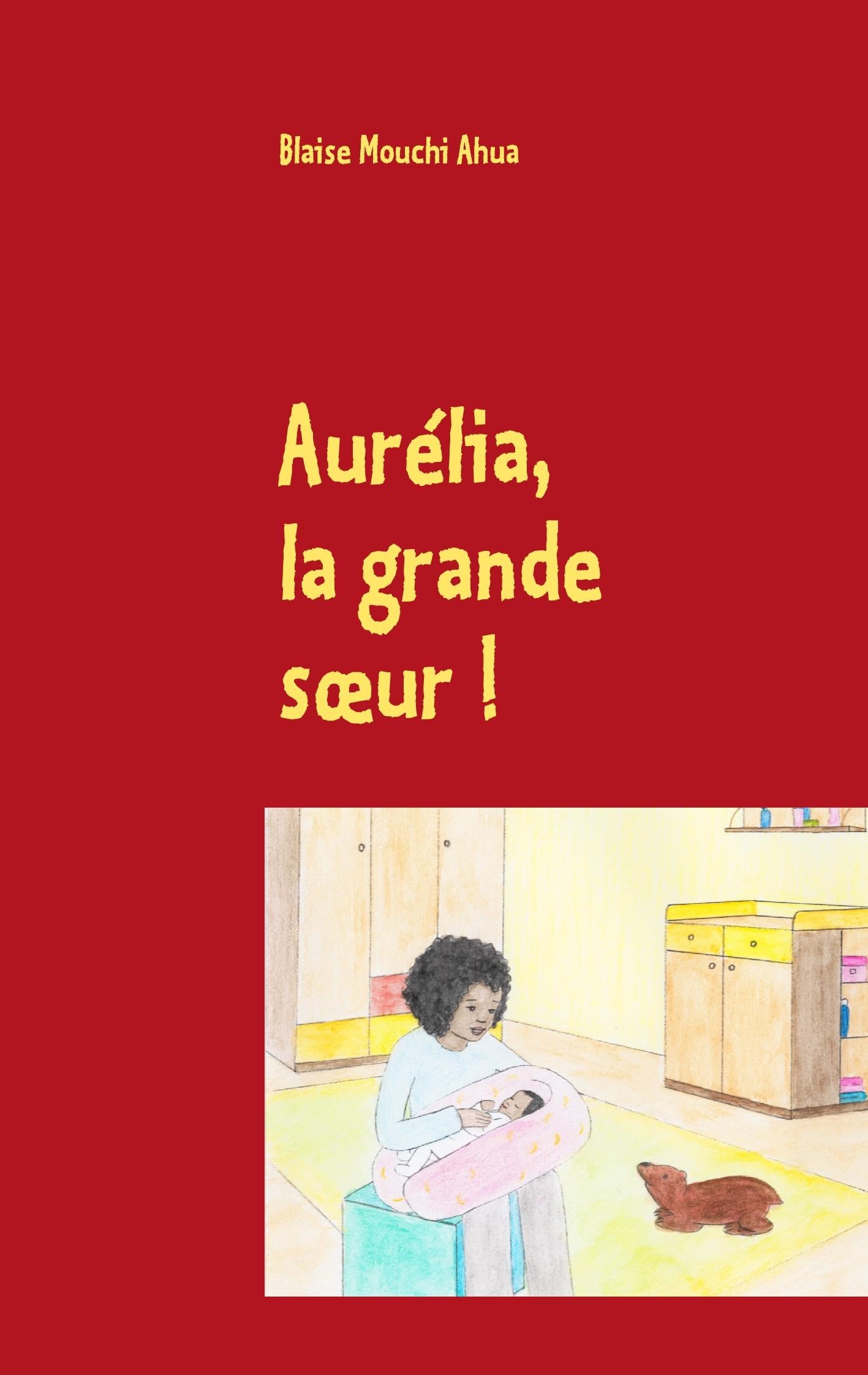 Aurélia, la grande soeur ! book
