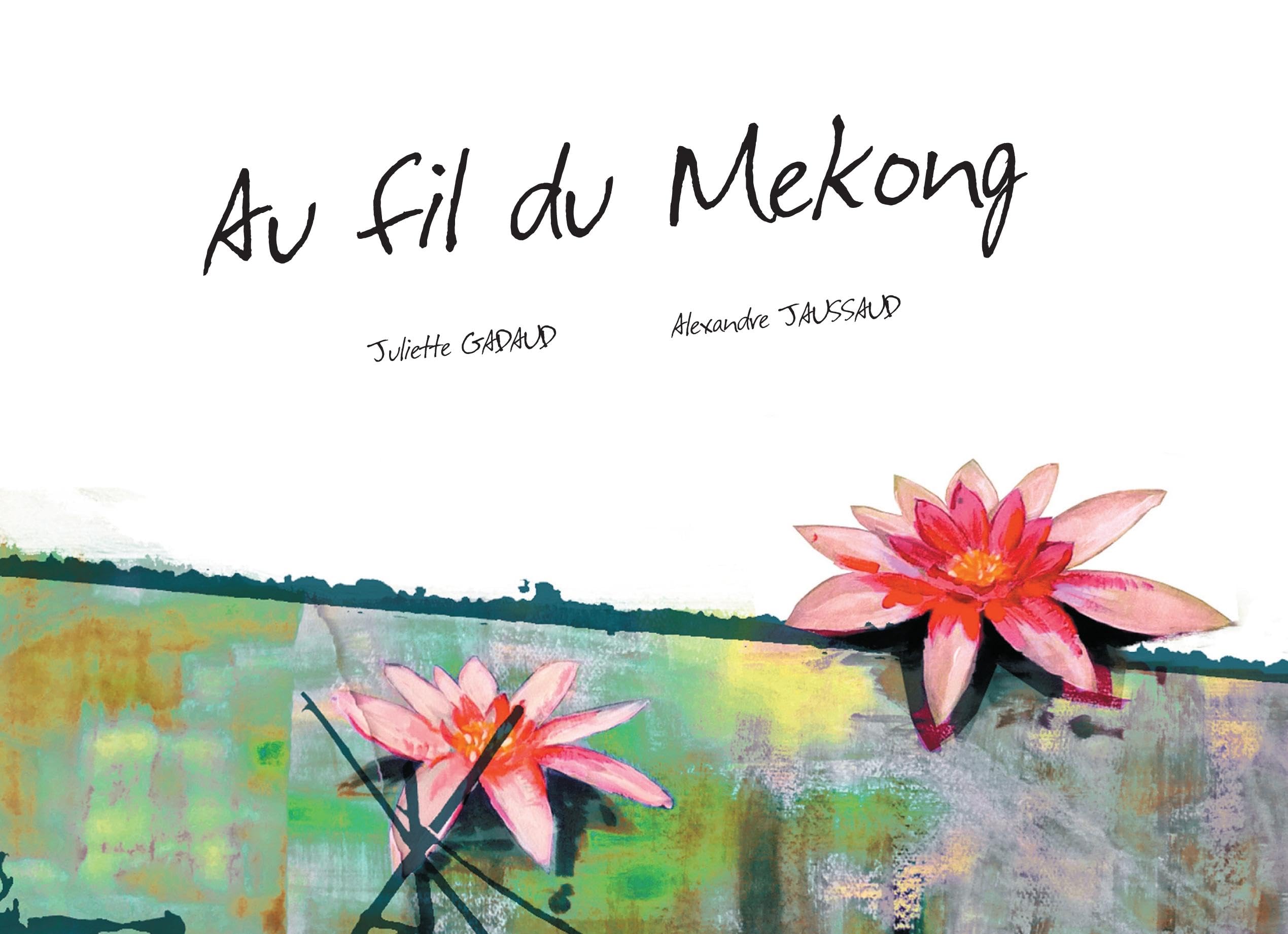 Au fil du Mékong Geology & Geography