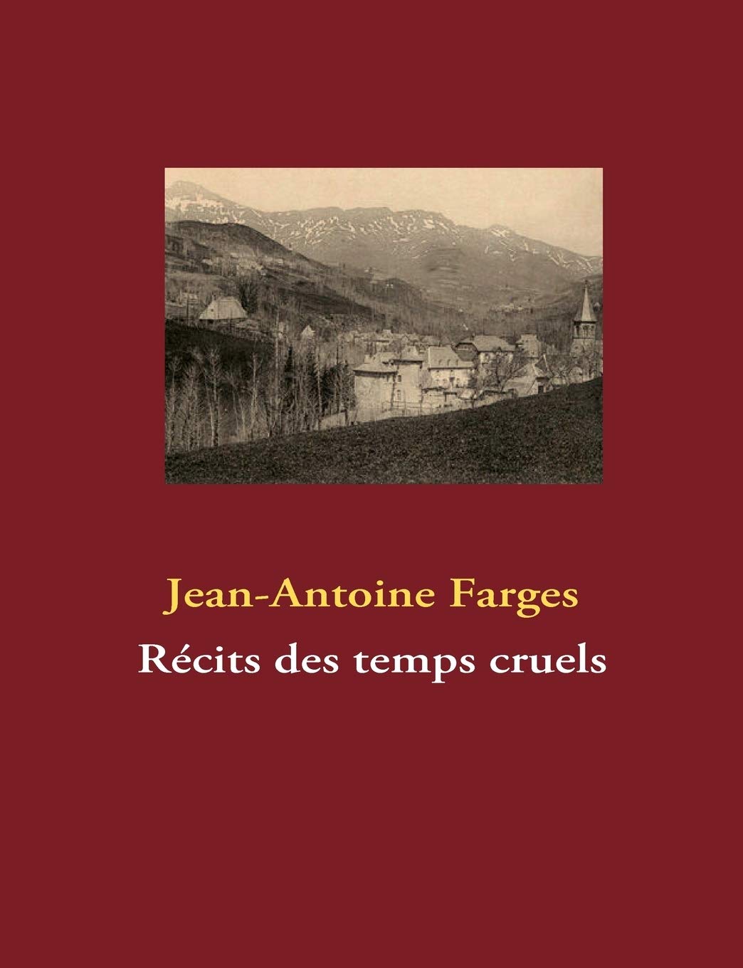Récits des temps cruels book
