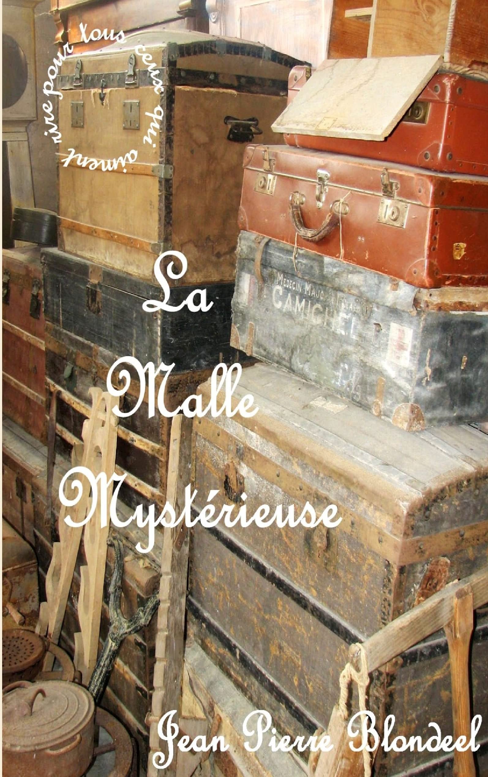 La malle mytérieuse book