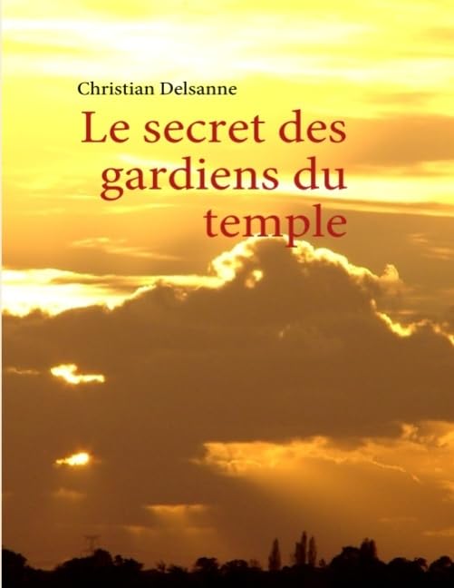 Le secret des gardiens du temple book