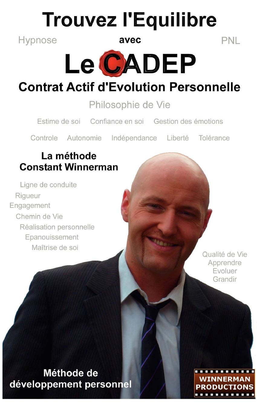 Trouvez l'Equilibre avec le CADEP: Méthode de développement personnel Health, Nutrition & Fitness