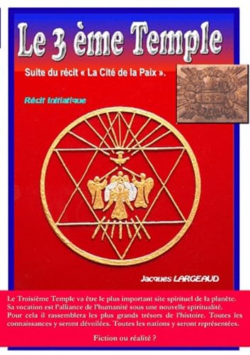 Le troisième temple: Suite du roman La Cité de la Paix book