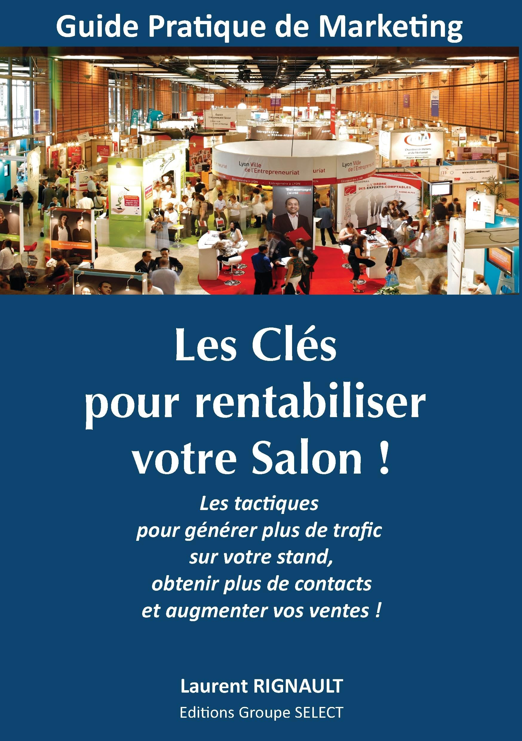 Les Clés Pour Rentabiliser Votre Salon ! book