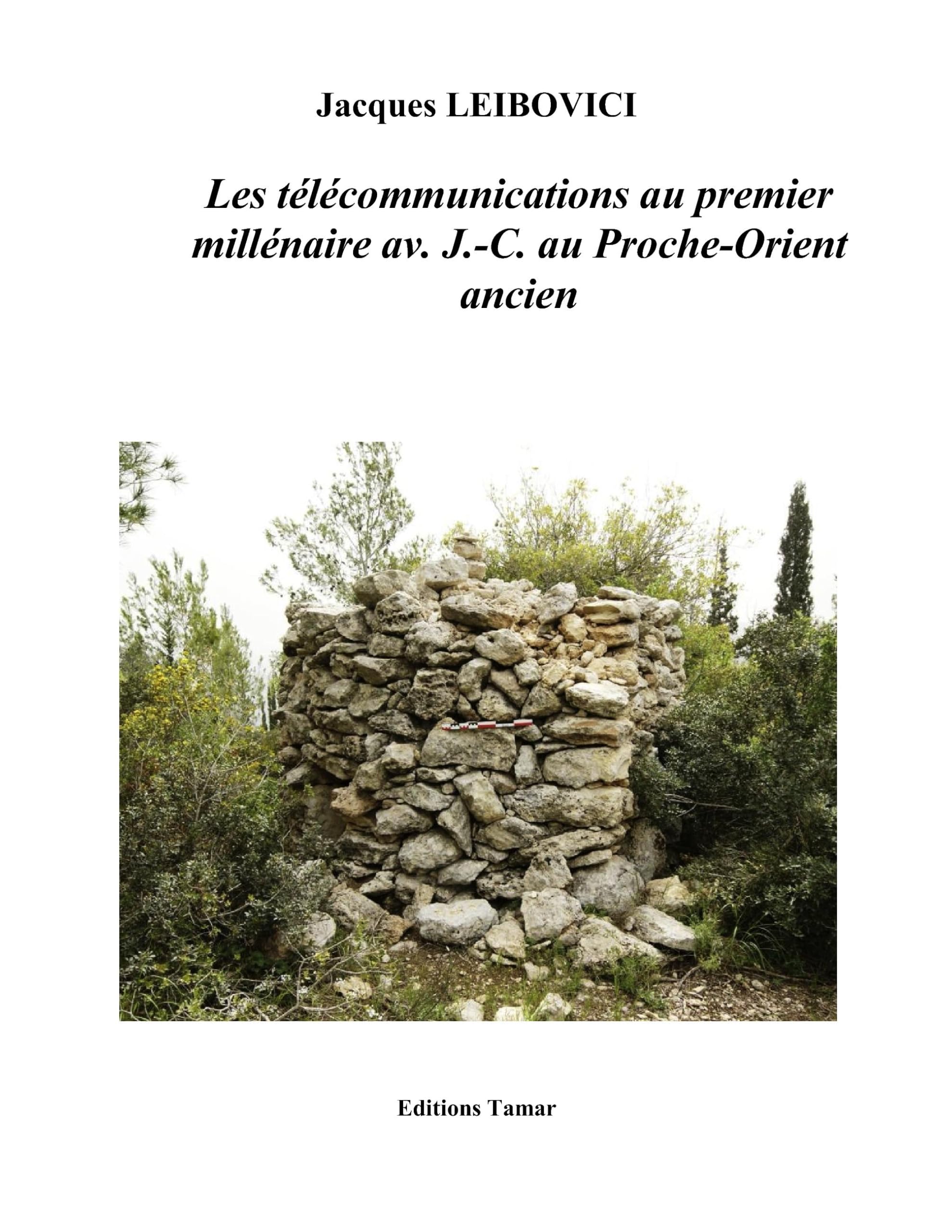 Les télécommunications au premier millénaire av. J.- C. au Proche-Orient ancien book