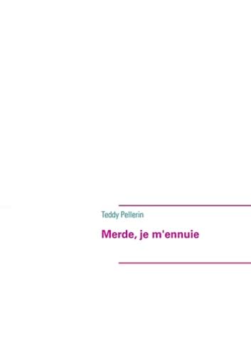 Product Image: Merde, je m'ennuie