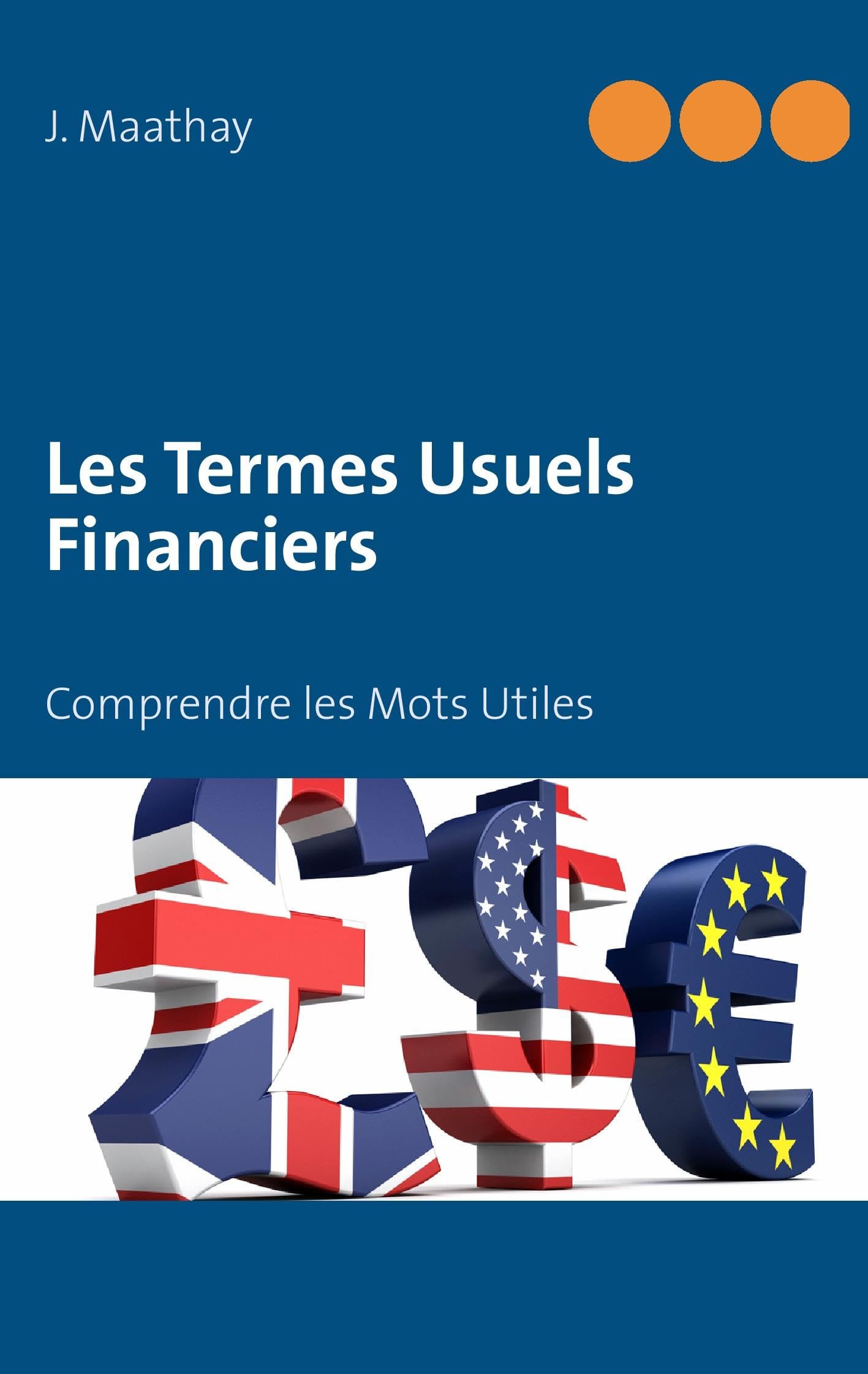 Les Termes Usuels Financiers: Comprendre les Mots Utiles Law