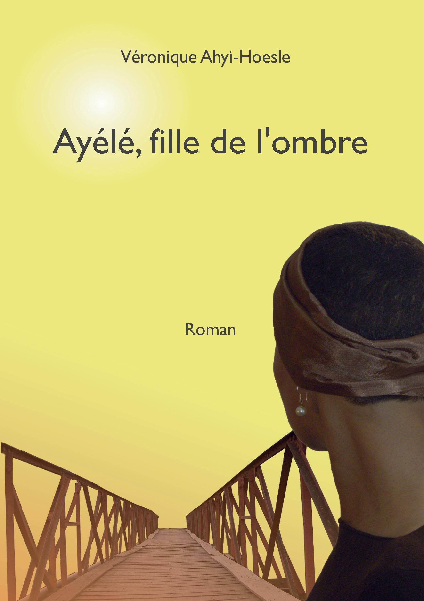 Ayélé, fille de l'ombre Essays & Short Stories