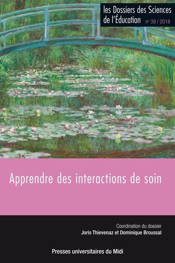 Dossiers des sciences de l'éducation (Les), n° 39. Apprendre des interactions de soin book