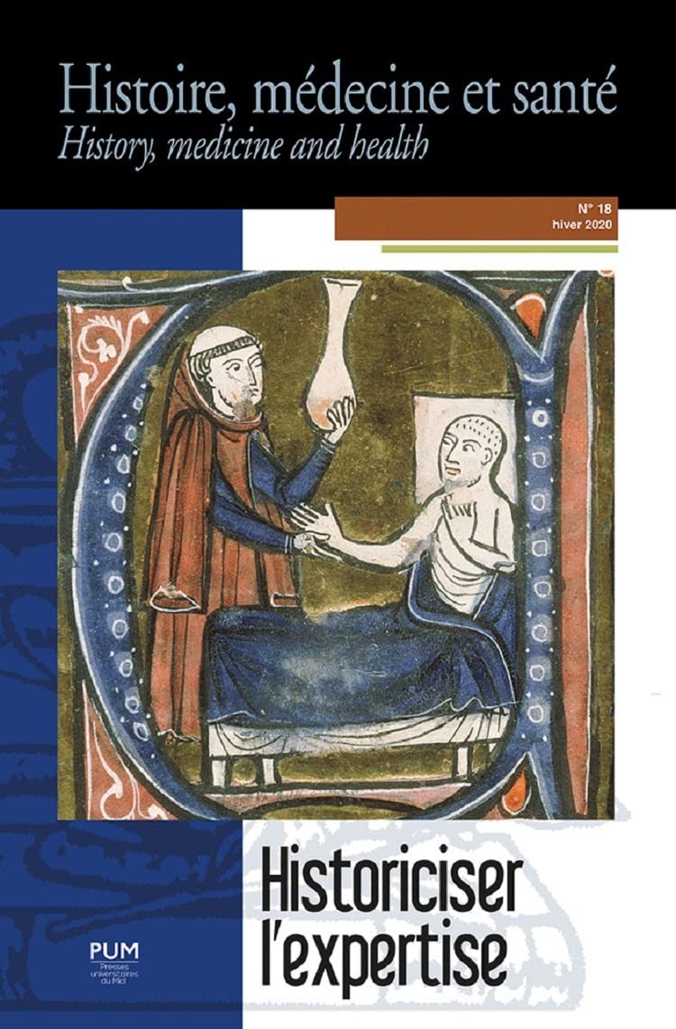 Historiciser l'expertise: L'autorité de l'expert en médecine dans les sociétés antiques et médiévales book