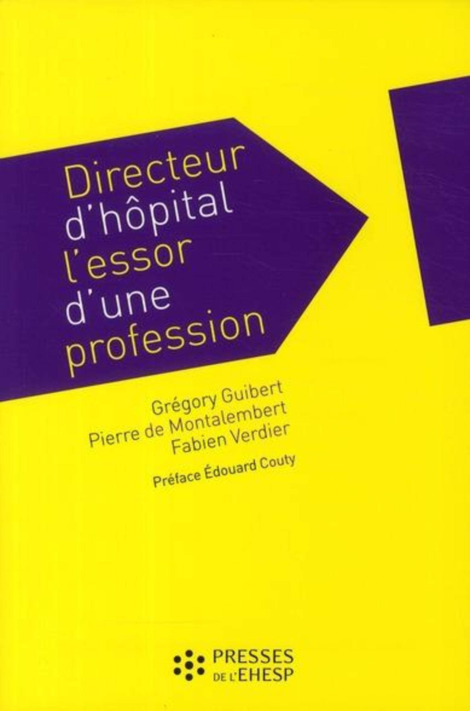 DIRECTEUR D HOPITAL L ESSOR D UNE PROFESSION Social Sciences