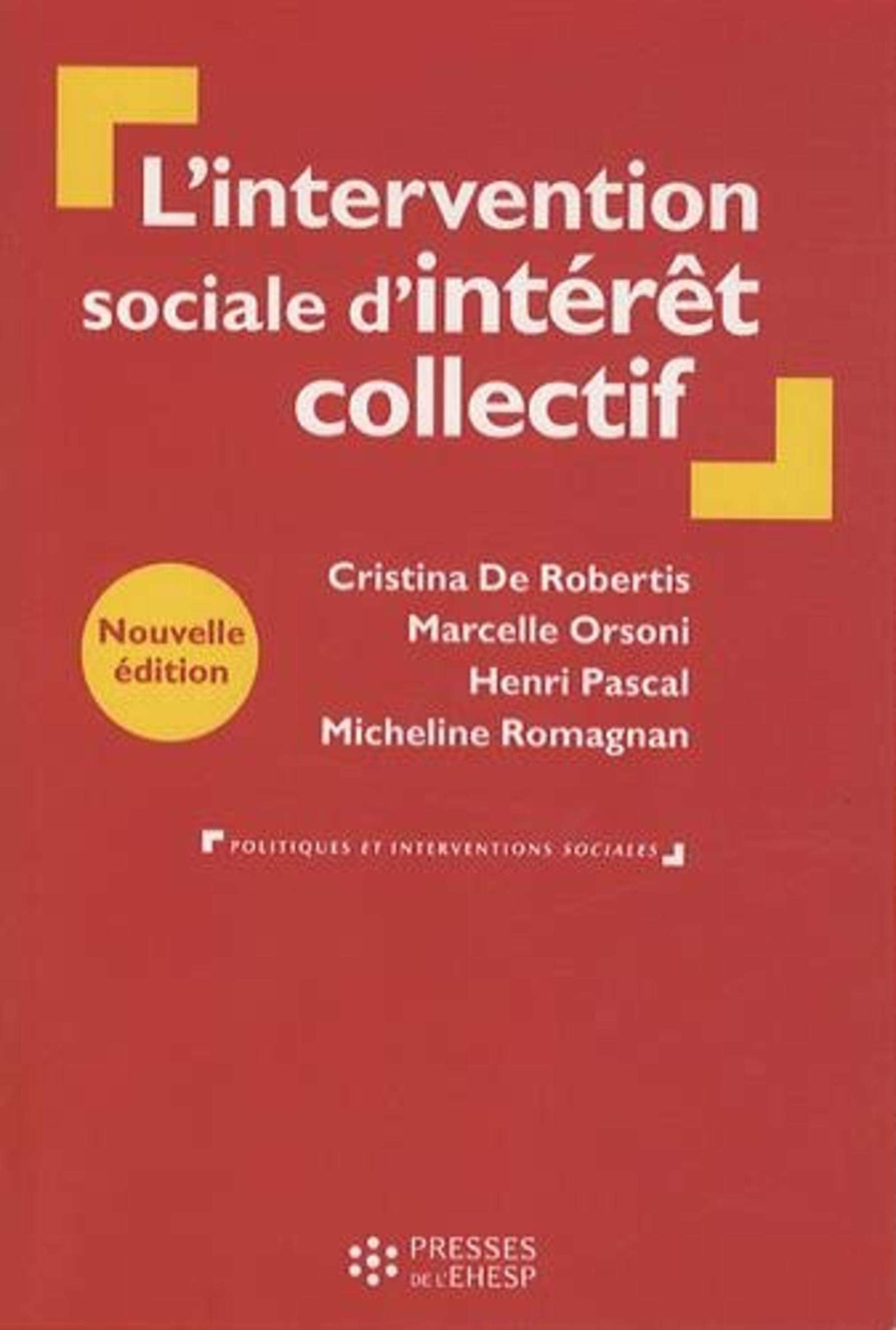 L'intervention sociale d'intérêt collectif: De la personne au territoire Books