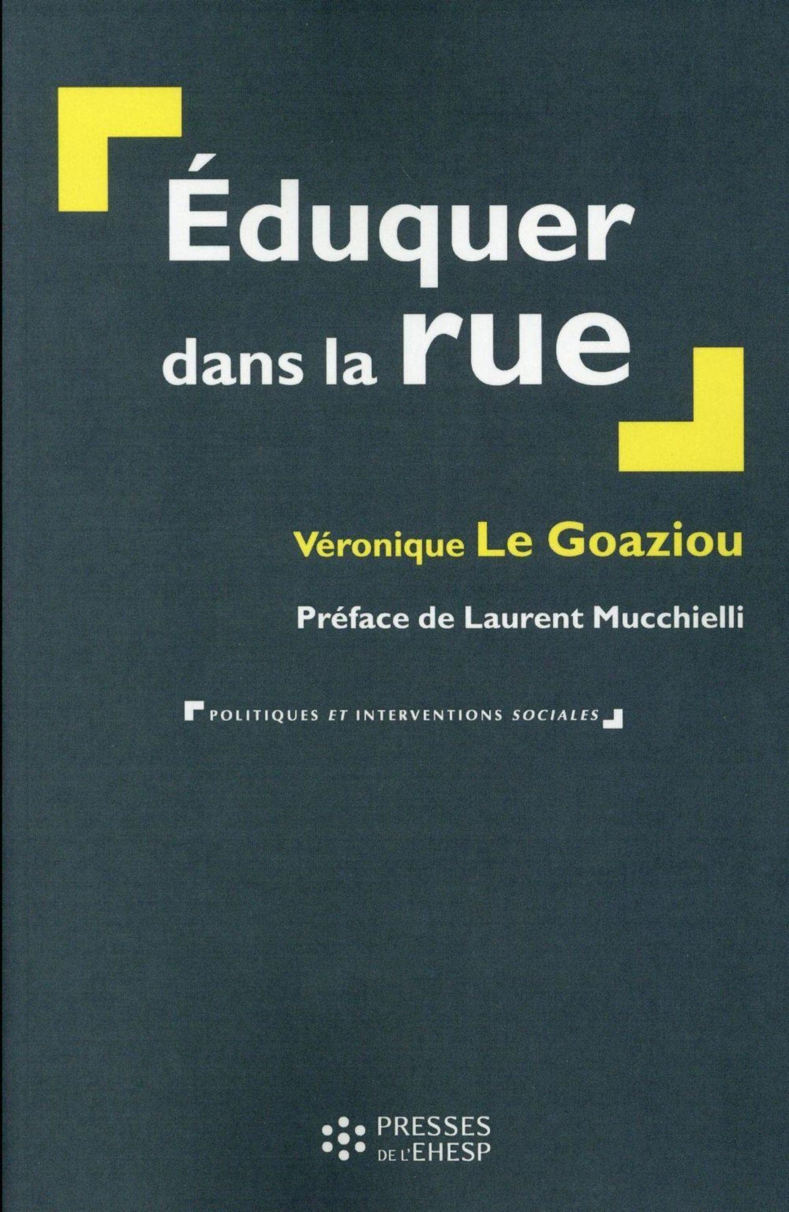 Éduquer dans la rue book