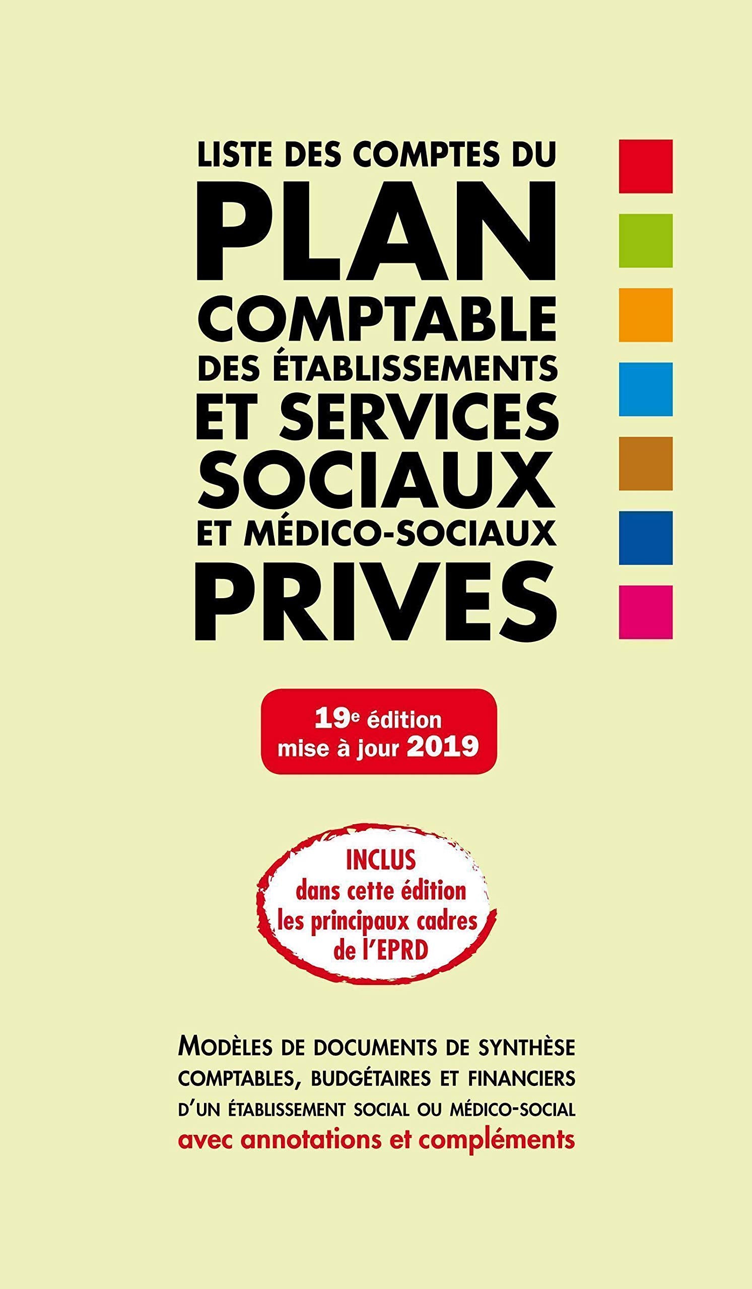 Liste des comptes du plan comptable des établissements et services sociaux et médico-sociaux privés book