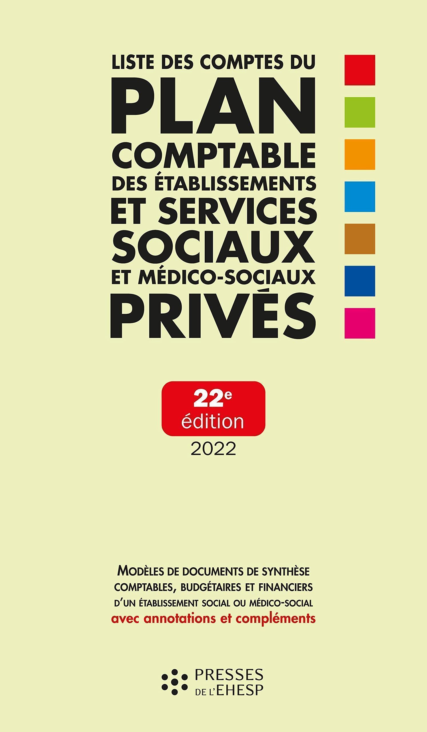 Liste des comptes du plan comptable des établissements et services sociaux et médico-sociaux privés book