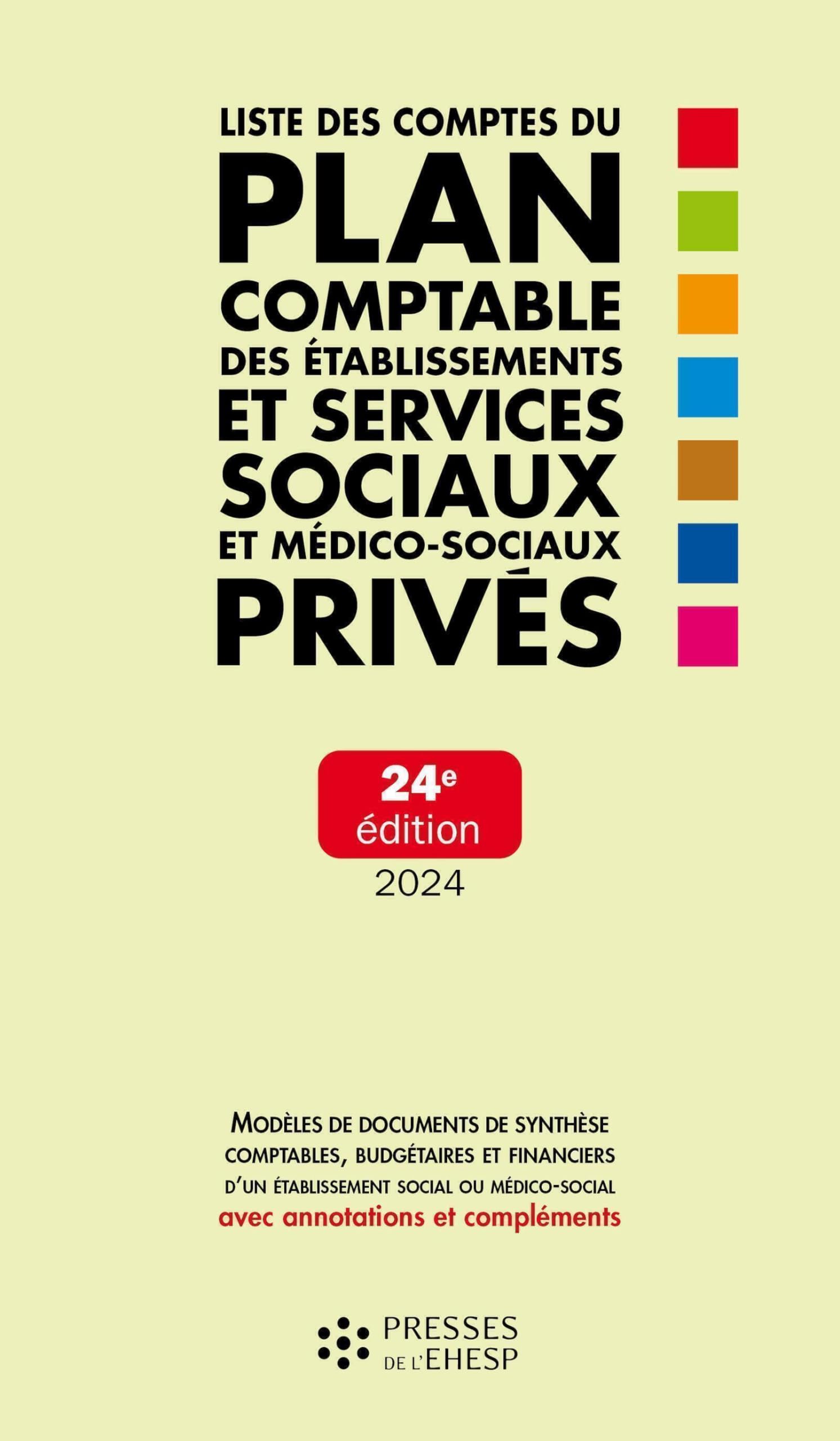Liste des comptes du plan comptable des établissements et services sociaux et médico-sociaux privés book