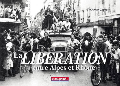 La Libération entre Alpes et Rhône book