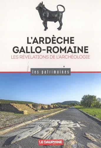 L'Ardèche gallo-romaine: Les révélations de l'archéologie book