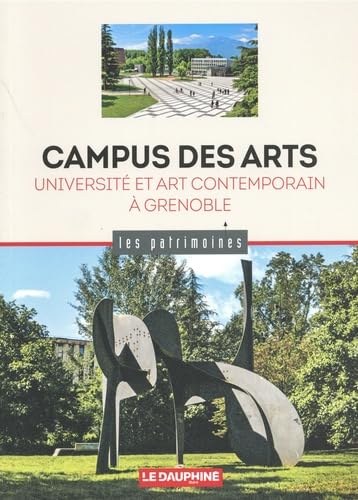 Campus des arts: Université et art contemporain à Grenoble book