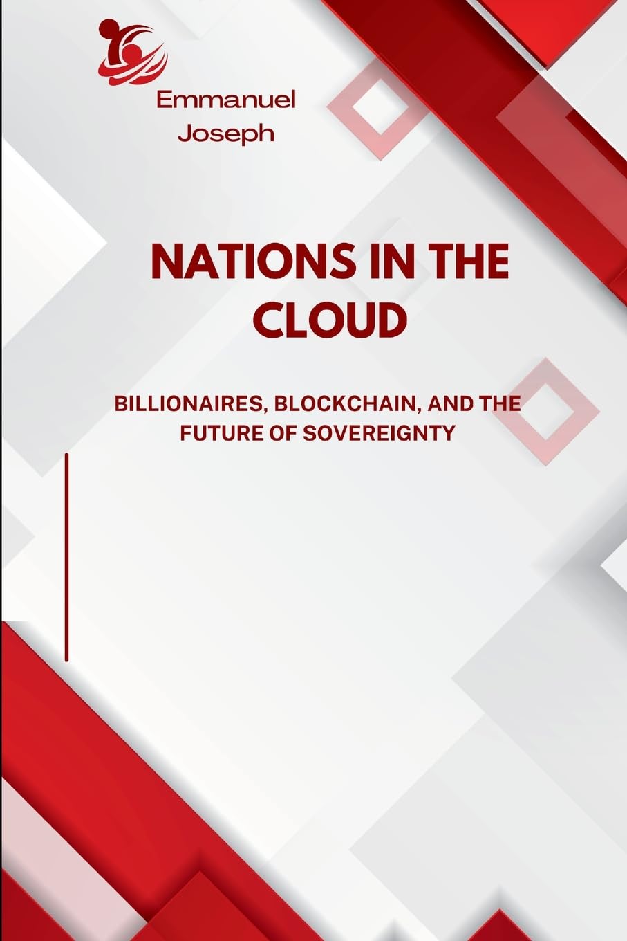 Nations in the Cloud, Billionaires, Blockchain, and the Future of Sovereignty Business, Finance & Career