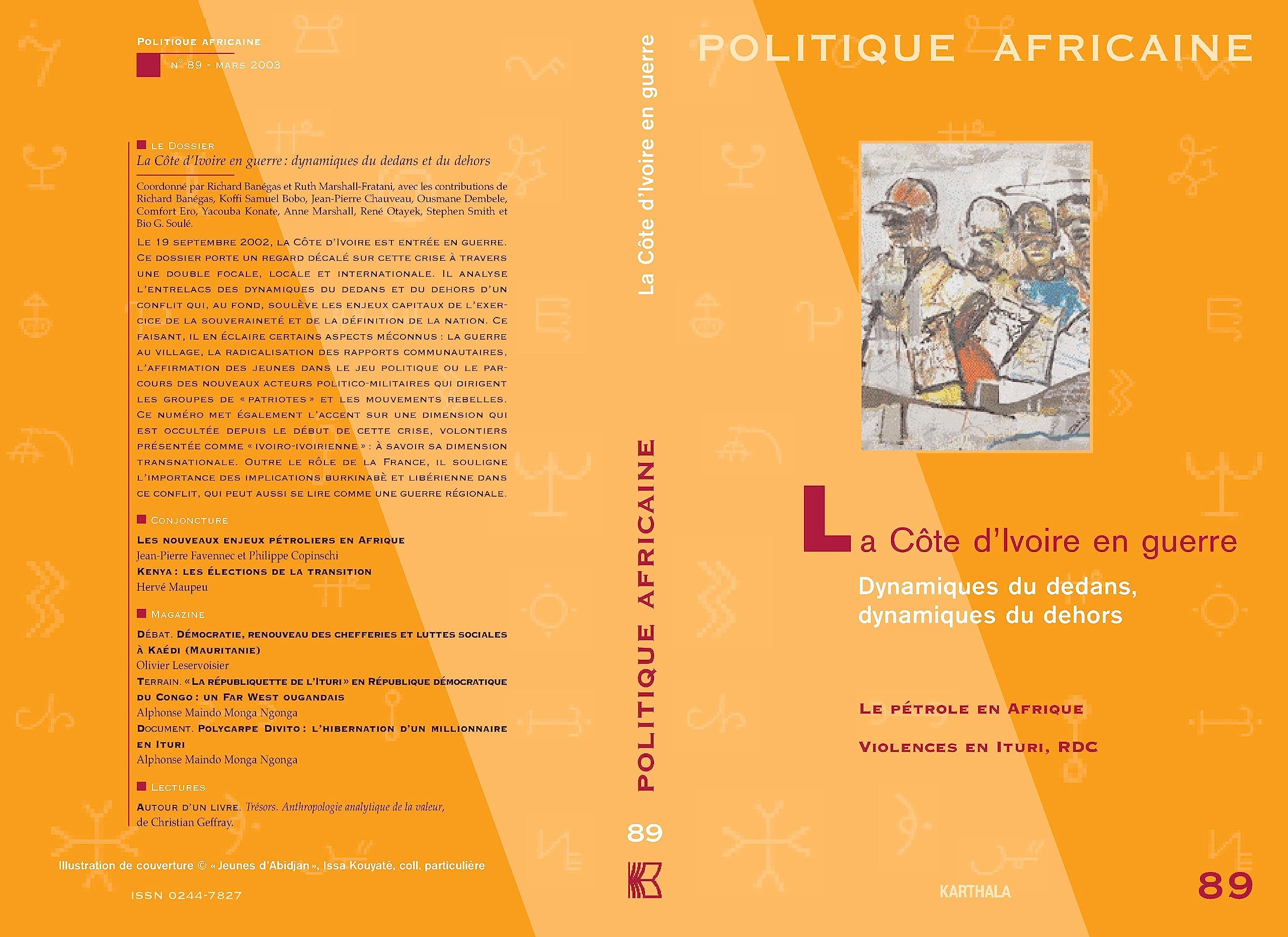 Politique Africaine N-089. La Côte d'Ivoire en Guerre book