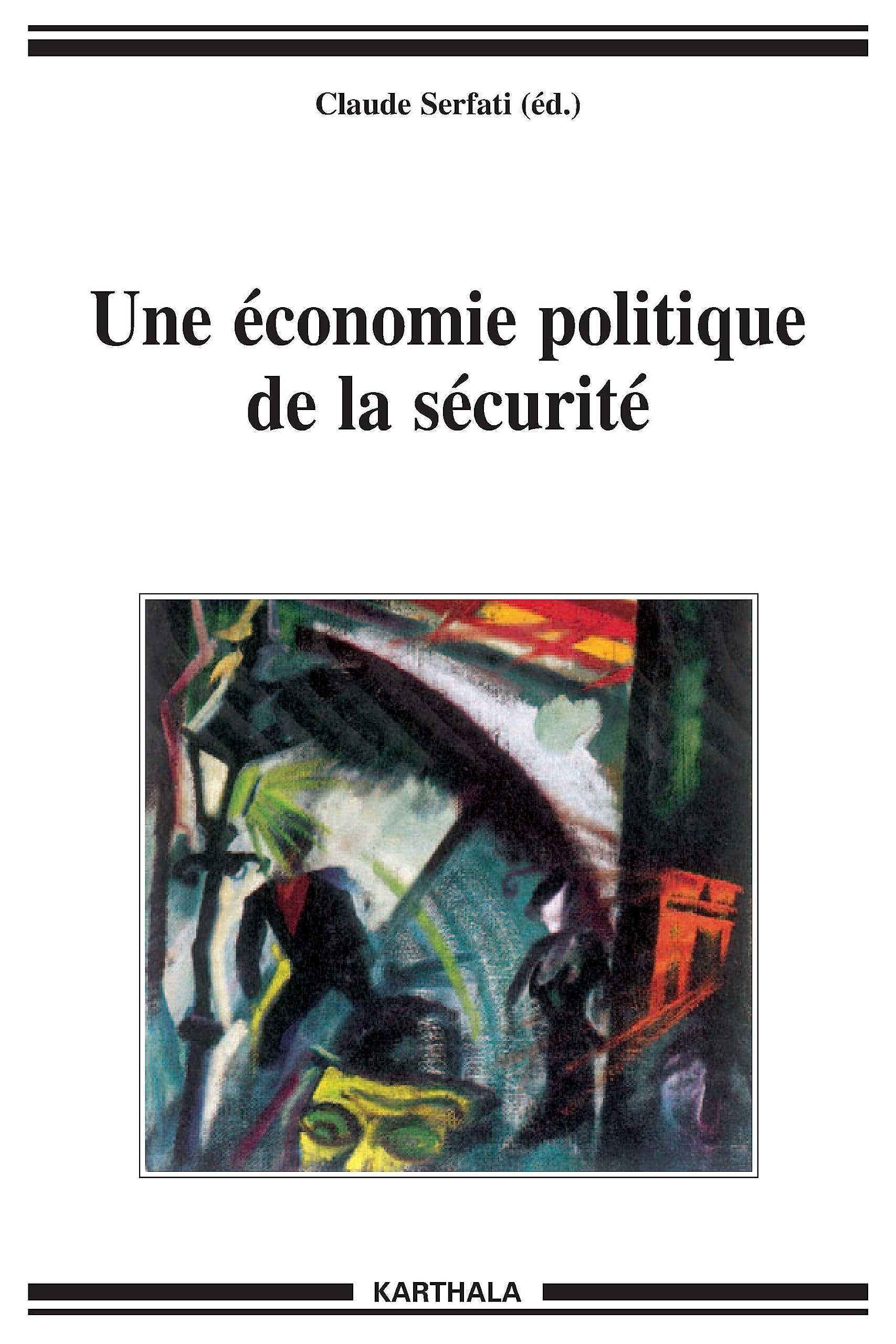 Une économie politique de la sécurité book