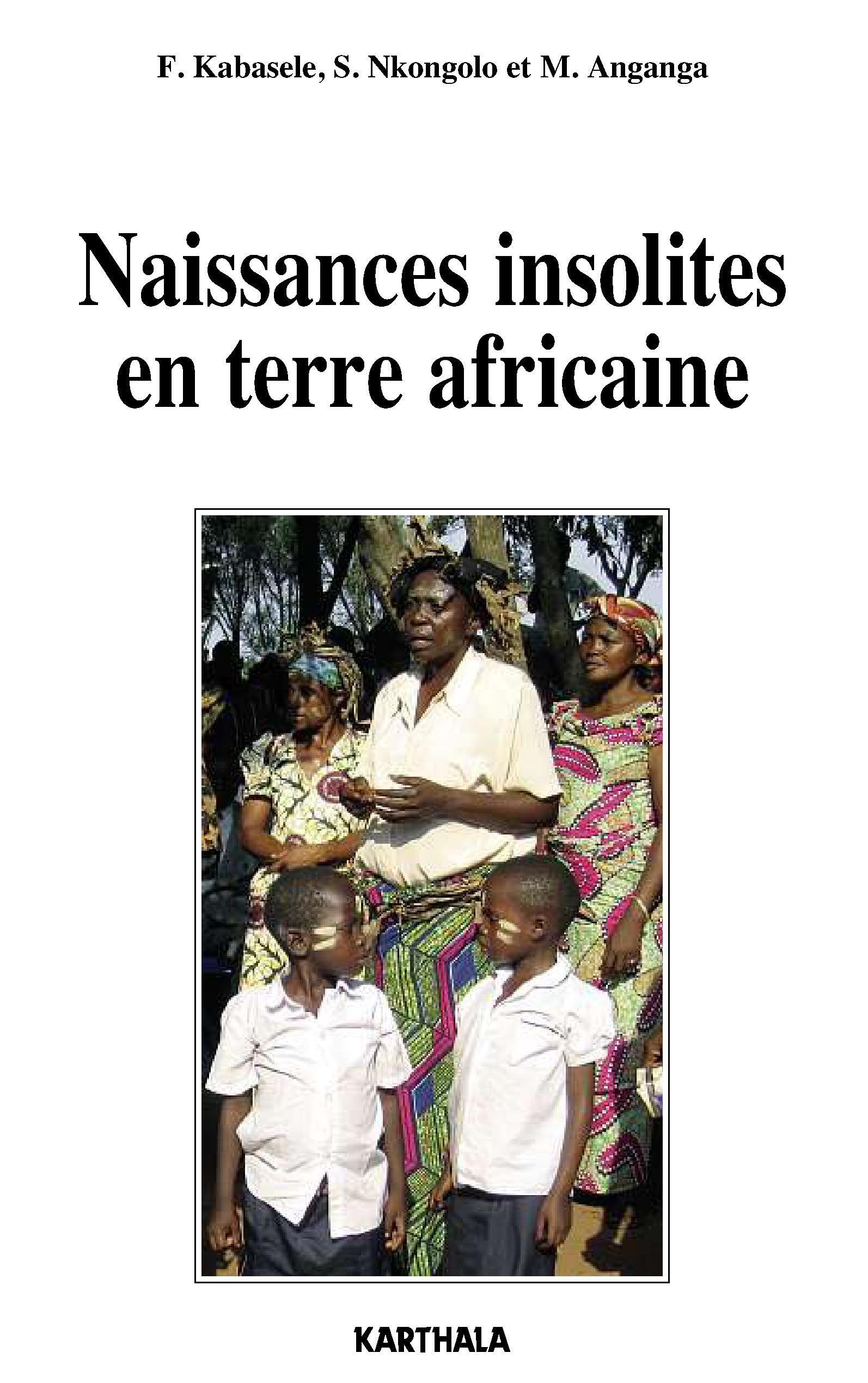 Naissances insolites en terre africaine book