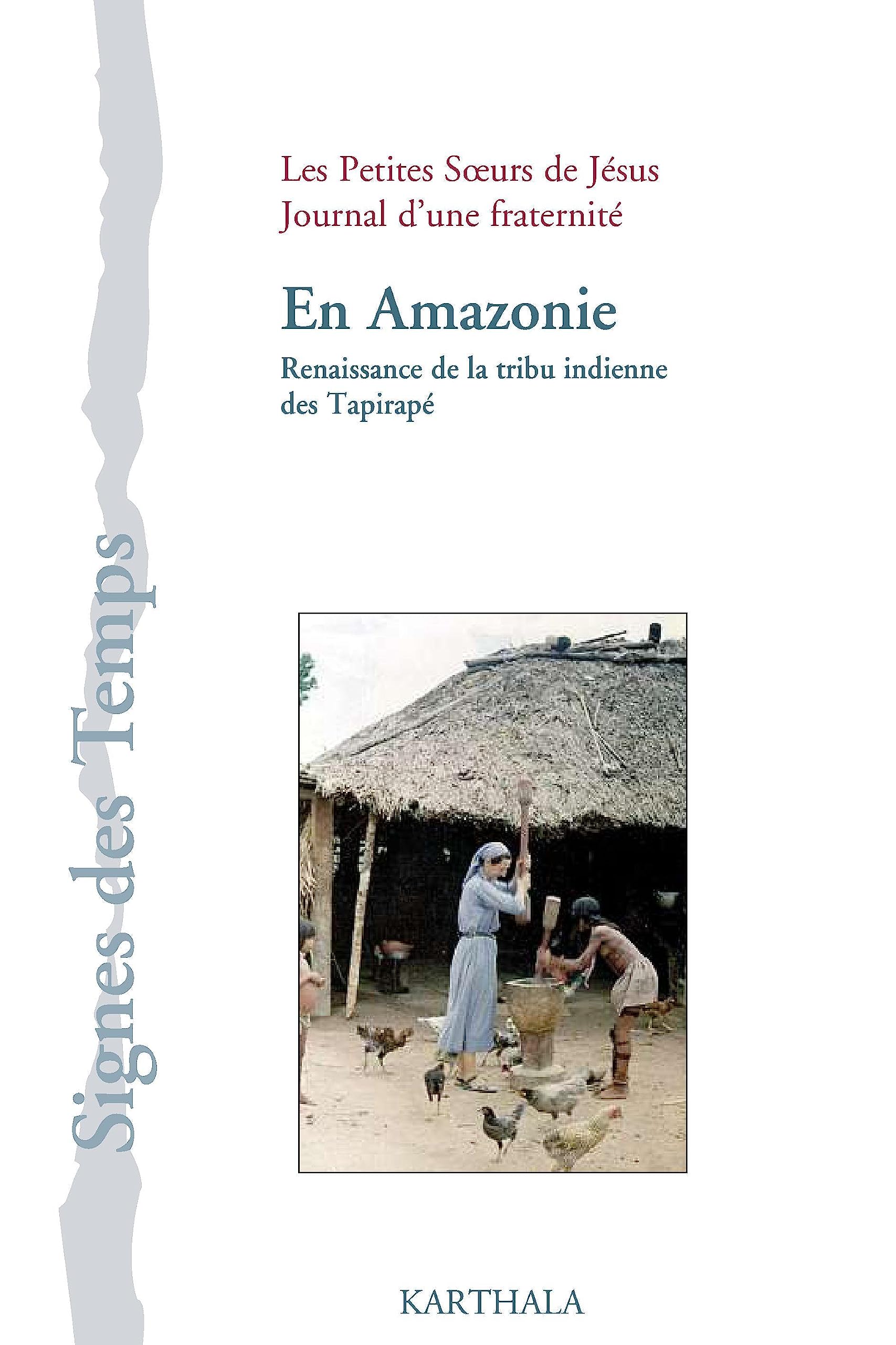 En Amazonie : Renaissance de la tribu indienne des Tapirapé book