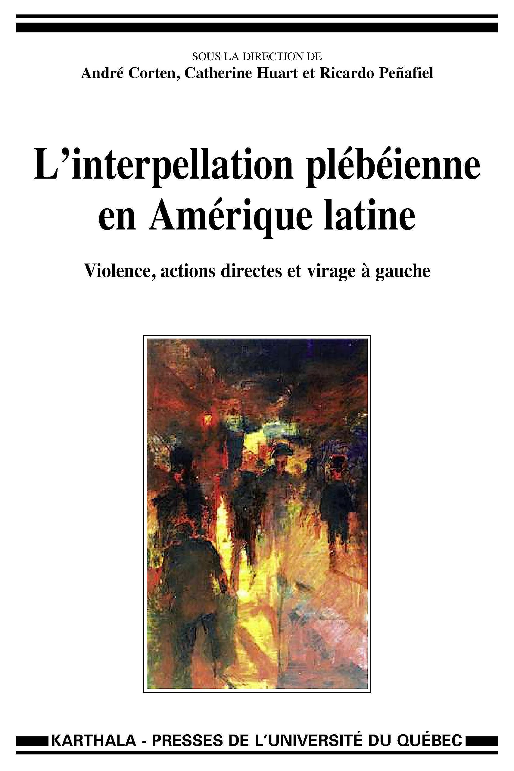 L'interpellation plébéienne en Amérique latine. Violence, actions directes et virage à gauche book