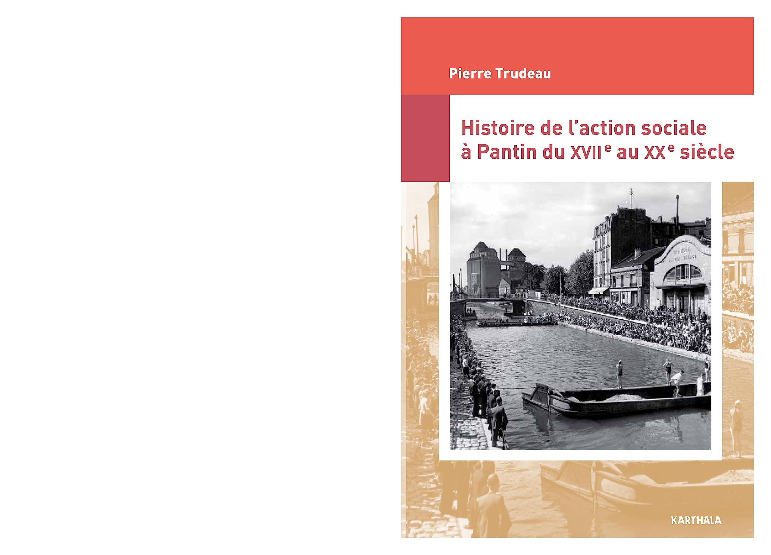 Histoire de l'action sociale à Pantin du XVIIe au XXe siècle Politics & History