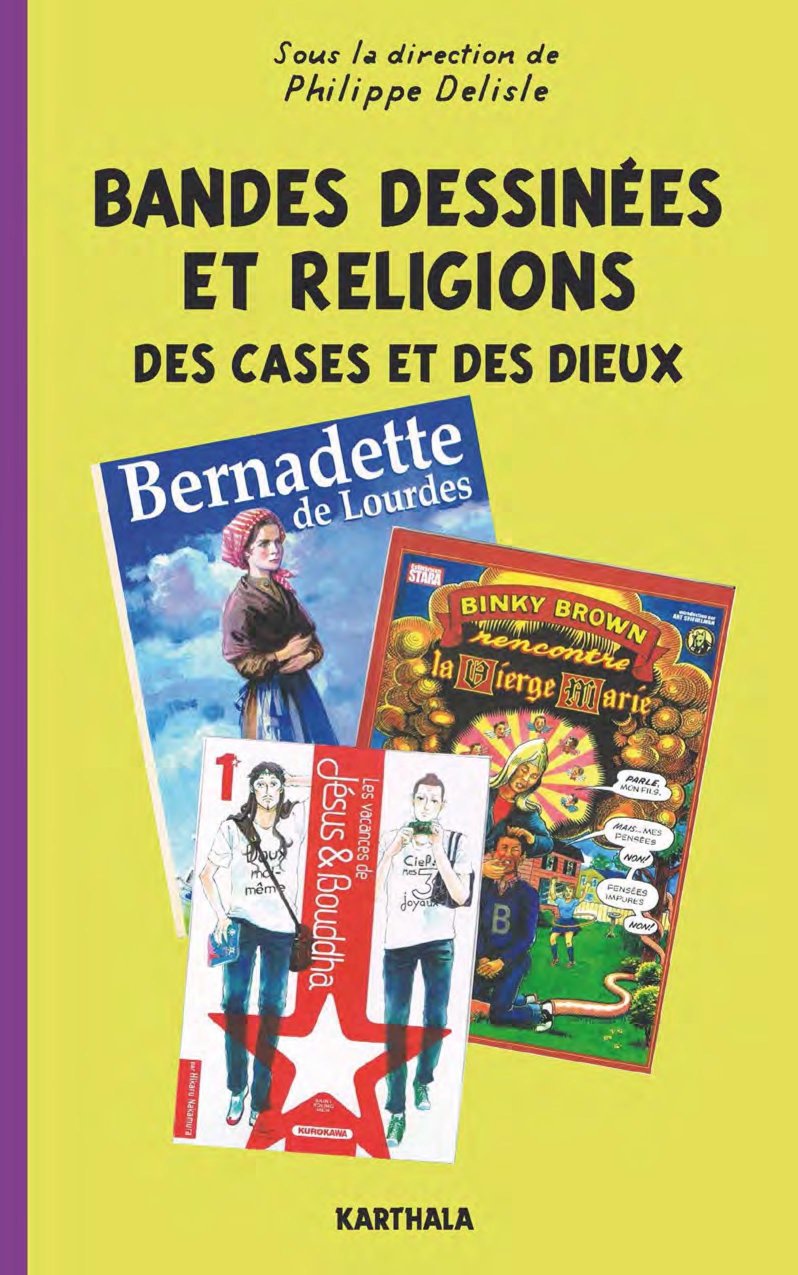 Bandes Dessinées et Religions. Des cases et des Dieux Manga