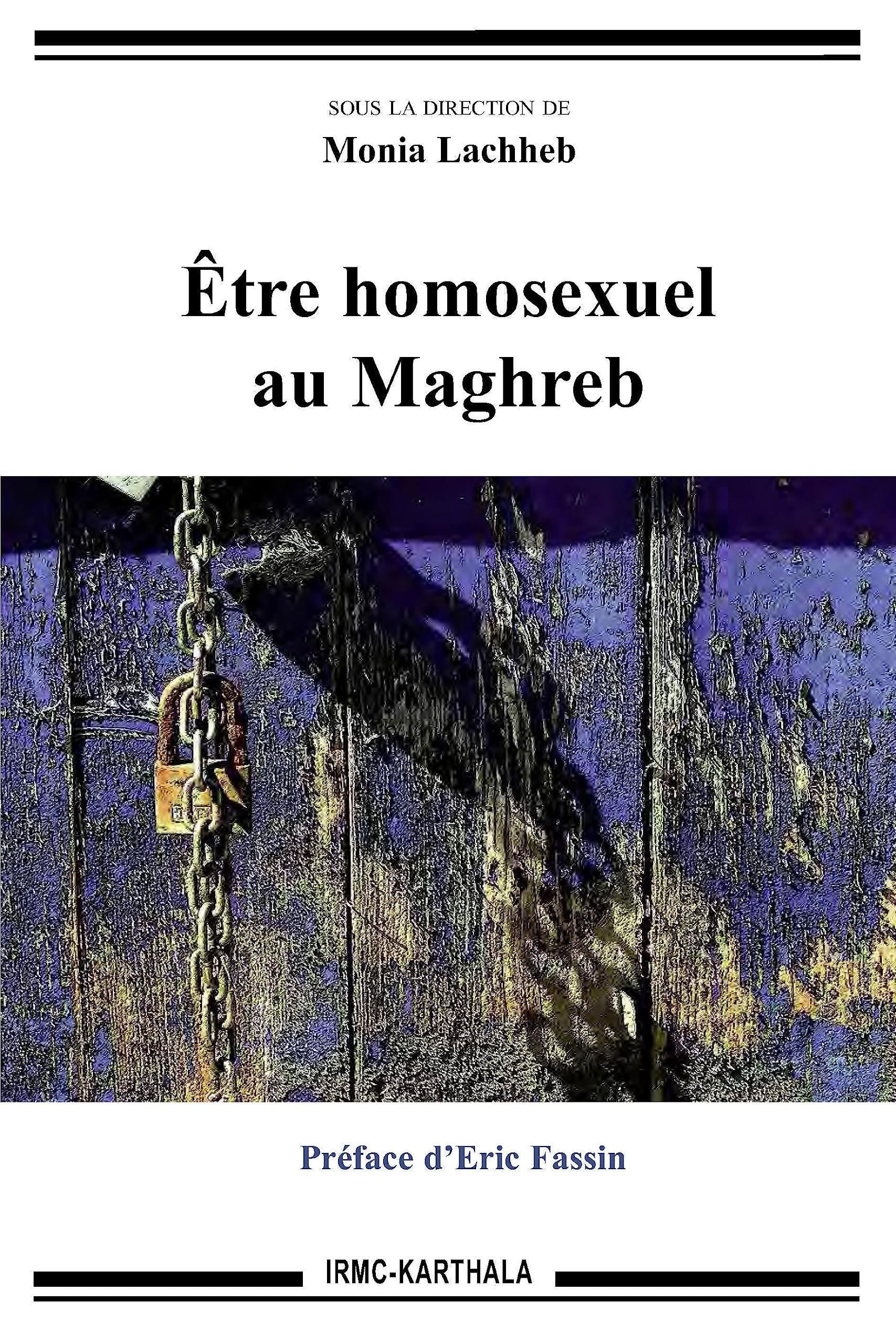 Être Homosexuel au Maghreb book