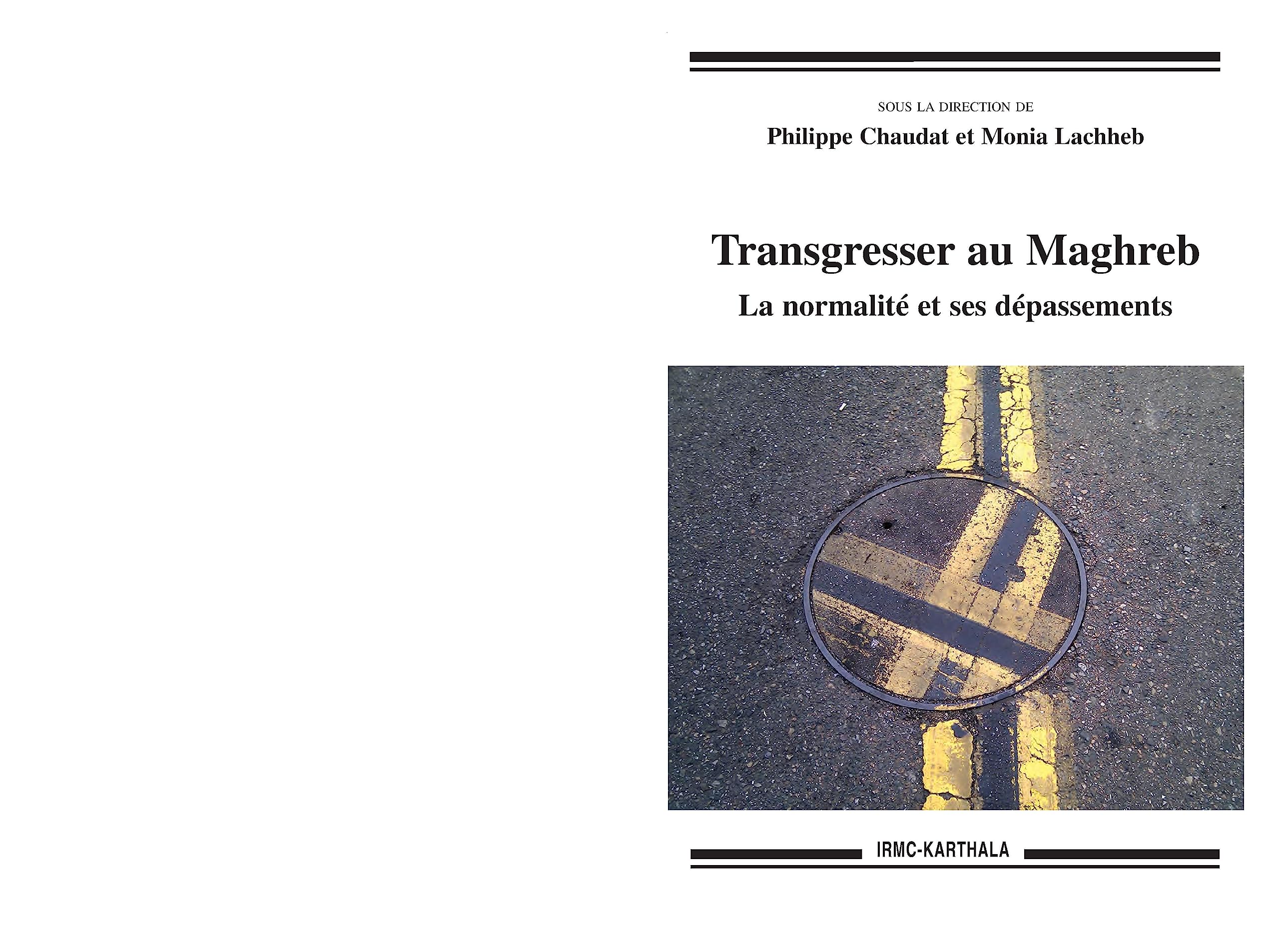 Transgresser au Maghreb : La normalité et ses dépassements book