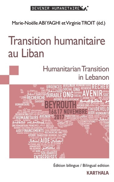 Transition humanitaire au Liban. Humanitarian transition in Lebanon book