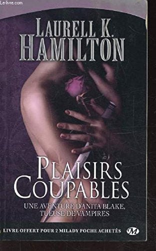 Anita Blake, T1 : Plaisirs coupables Eroticism