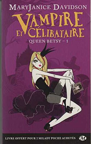 Queen Betsy, T1 : Vampire et célibataire Eroticism