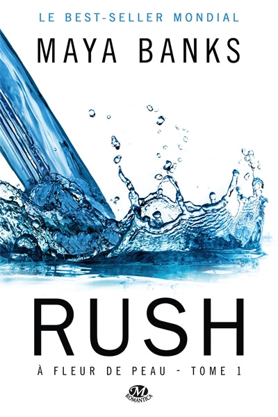 Product Image: A fleur de peau. Vol. 1. Rush