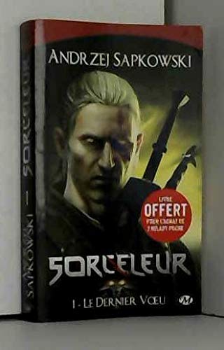 Sorceleur, T1 : Le Dernier voeu book