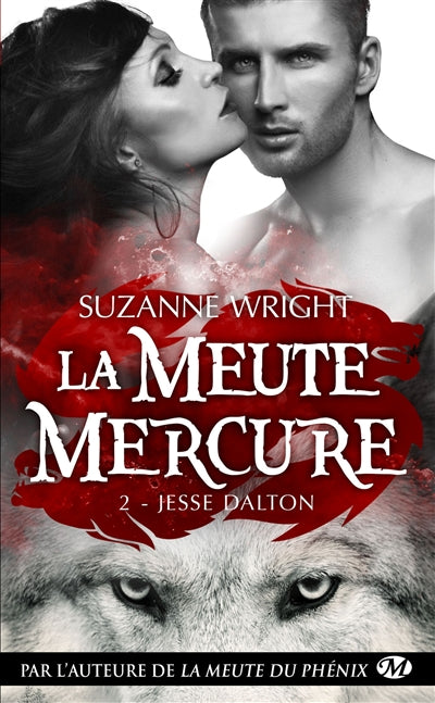 Product Image: La meute Mercure. Vol. 2. Jesse Dalton